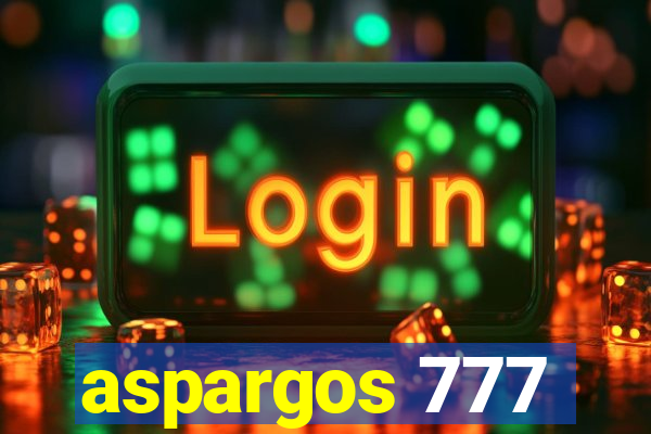 aspargos 777